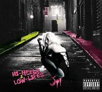 Josh Baze - Hi-Heels & Low-Lifes
