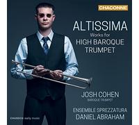 Josh Cohen – Altissima - Works For High Baroque Trumpet – CD – NAXOS