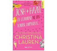 Josh & Hazel Ou Comment Ne Pas Tomber Amoureux