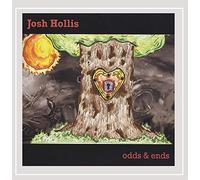 Josh Hollis - Odds & Ends