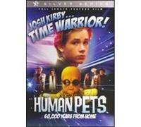 Josh Kirby... Time Warrior!: The Human Pets - DVD Zone 1 G