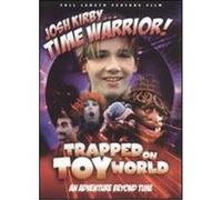 Josh Kirby... Time Warrior!: Trapped on Toy World - DVD Zone 1