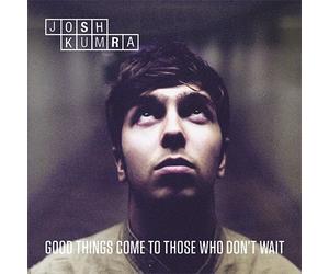 Josh Kumra - Pop CD, Good Things Come To Those Who Don't Wait (2CD Deluxe Edition)[002kr]