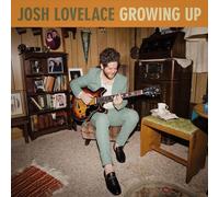 Josh Lovelace - Growing Up [Vinyl Lp]
