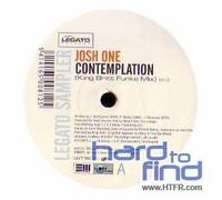 Josh One - Contemplation/First [Import]