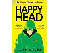 Josh Silver - HappyHead The Most Anticipated YA Debut of 2023 - Pape - G245z