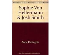 Josh Smith & Sophie Von Hellermann