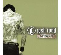 Josh Todd - You Made Me [Limited] [Import allemand]