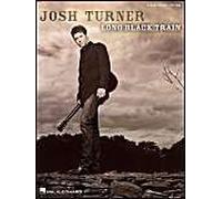 Josh Turner - Long Black Train