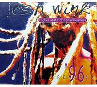 Josh Wink - Higher State Of Consciousness '96 Remixes