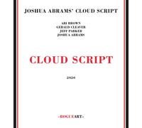 Joshua Abrams' Cloud Script - Cloud Script [Cd]