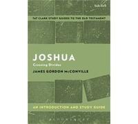 Joshua An Introduction & Study Guide James Gordon Mcconville, (Auteur)