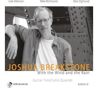 Joshua Breakstone - With The Wind and The Rain