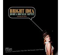 Joshua Bruneau - Bright Idea