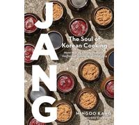 Jang : L'âme de la cuisine coréenne – Plus de 60 recettes (gochujang, doenjang, ganjang) – Artisan