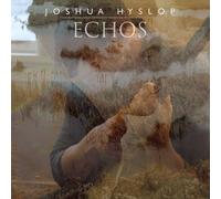 Joshua Hyslop - Echos [Vinyl Lp]