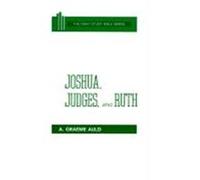 Joshua, Judges, and Ruth, Daily Study Bible Series A. Graeme Auld (Auteur)
