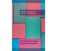 Joshua Judges and Ruth for Everyone - The Revd Dr John Author Goldingay - SPCK Publishing - Livre en Anglais - Paperback The Revd Dr John Author GoldingayThe Revd Dr John Author Goldingay (Auteur)