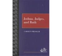 Joshua, Judges, and Ruth, Westminster Bible Companion Carolyn Pressler (Auteur)