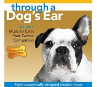 Joshua Leeds - Through a Dog's Ear 3: Music to Calm Your Canine