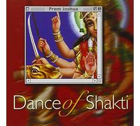 Joshua, Prem - Dance of Shakti
