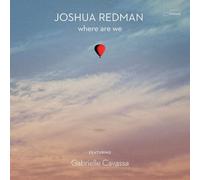 JOSHUA REDMAN - WHERE ARE WE CD NEUF