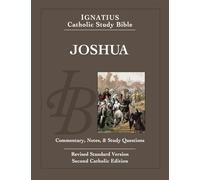 Joshua: With Introduction, Commentary, and Notes; Standard, Catholic Edition