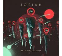 Josiah We Lay On Cold Stone (Vinyl) 12" Album Coloured Vinyl