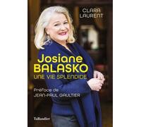 Josiane Balasko: Une vie splendide