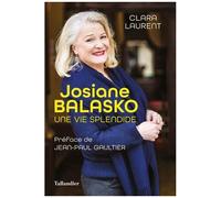 Josiane Balasko - Une Vie Splendide
