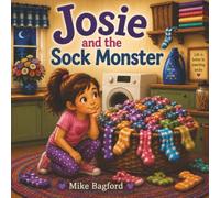 Josie And The Sock Monster