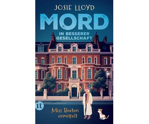 Josie Lloyd Bri Mord in besserer Gesellschaft: Miss Beeton ermittelt Z (Poche)