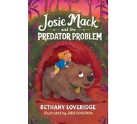 Josie Mack and the Predator Problem Josie Mack, #2 - Bethany Loveridge - Wombat Books - ebook (ePub) - Livre