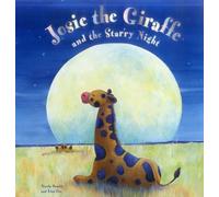 Josie The Giraffe And The Starry Night