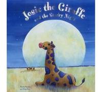 Josie the Giraffe and the Starry Night - [Livre en VO] Nicola Baxter, Lisa Fox (Auteur)