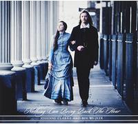Josienne Clarke and Ben Walker - Nothing Can Bring Back The Hour [Import]