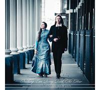 Josienne Clarke and Ben Walker – Nothing Can Bring Back The Hour – Vinyle – Import