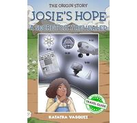 Josie's Hope: A Secret City Revealed: A Secret City Revealed