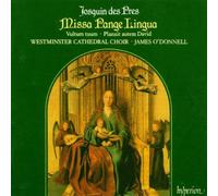 Josquin des Pres : Missa Pange Lingua