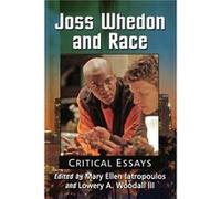 Joss Whedon and Race - Lowery A. Woodall III - McFarland amp Co Inc - Livre en Anglais - Paperback Lowery A. Woodall IIILowery A. Woodall III (Auteur)