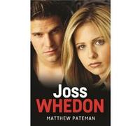 Joss Whedon by Matthew Pateman Matthew Pateman (Auteur)