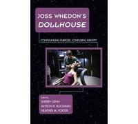 Joss Whedon's Dollhouse