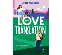 Joss Wood Love In Translation (Poche) Mills & Boon Afterglow