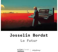 Josselin Bordat – Lo Futur – CD – Signature