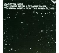 Jost Carsten - You Dont Need a Weatherman [Import]