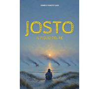 Josto: Il figlio del re