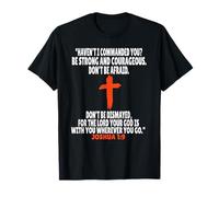 Josué 1:9 Écriture des versets de la Bible T-Shirt