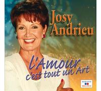 Josy Andrieu - l'amour C'est Tout Un Art