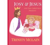 Josy & Jesus And The Christmas Present
