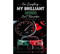 Jottings I Can't Remember: Sports Car Lined Notebook for Notes, Ideas & Reminders
